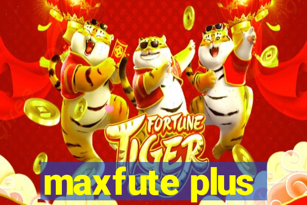 maxfute plus